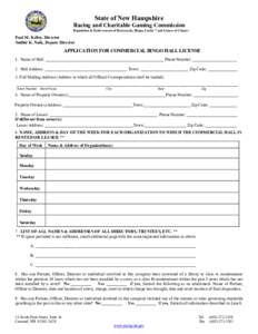 State of New Hampshire  Racing and Charitable Gaming Commission  Regulation & Enforcement of Racetracks, Bingo, Lucky 7 and Games of Chance  Paul M. Kelley, Director  Sudhir K. Naik, Deputy Direc