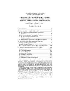 Harvard Journal of Law & Technology Volume 17, Number 1 Fall 2003 MODULARITY, VERTICAL INTEGRATION, AND OPEN ACCESS POLICIES: TOWARDS A CONVERGENCE OF ANTITRUST AND REGULATION IN THE INTERNET AGE∗