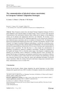 Climatic Change DOIs10584The communication of physical science uncertainty in European National Adaptation Strategies S. Lorenz & S. Dessai & J. Paavola & P. M. Forster