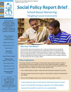 Mentorship / MENTOR / No Child Left Behind Act / Big Brothers Big Sisters of America / Communities In Schools / Peer support / Peer mentoring / The Mentoring Partnership of Southwestern Pennsylvania / Education / Alternative education / Youth mentoring