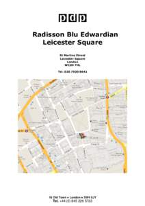 Radisson Blu Edwardian Leicester Square St Martins Street Leicester Square London WC2H 7HL