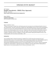 VIRGINIA STATE BUDGET 2017 Session Budget Amendments - SB900 (Floor Approved) Bill Order » Item 30 #1s Study to Expand Telemental Health Services (language only)