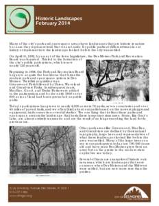 Historic Landscapes February 2014 Natural Resource Inventory Many of the city’s park and open space areas have landscapes that are historic in nature because they represent land that was set aside for public parks at d