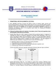 REPUBLIC OF THE PHILIPPINES DEPARTMENT OF TRANSPORTATION AND COMMUNICATIONS MARITIME INDUSTRY AUTHORITY  ACCOMPLISHMENT REPORT