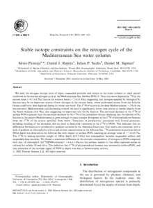 Deep-Sea Research I–1621  Stable isotope constraints on the nitrogen cycle of the Mediterranean Sea water column Silvio Pantojaa,*, Daniel J. Repetaa, Julian P. Sachsb, Daniel M. Sigmanc b