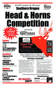 Head & Horns Competition Southern Oregon BI-MART introduces the 10th annual