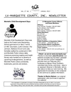 VOL.17 NO. 2  SPRING 2011 AFFILIATE  LV-MARQUETTE COUNTY, INC. NEWSLETTER