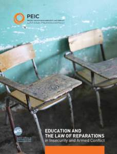 EDUCATION AND THE LAW OF REPARATIONS in Insecurity and Armed Conflict  EDUCATION AND THE LAW OF REPARATIONS