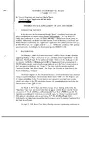 VERMONT ENVIRONMENTAL BOARD 10 V.S.A.§§ [removed]Re: Town of Hinesburg and Stuart and Martha Martin Land Use Permit Application #4CO68 1-S-EB FINDINGS OF FACT, CONCLUSIONS OF LAW, AND ORDER I.