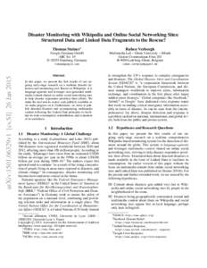 arXiv:1501.06329v1 [cs.SI] 26 JanDisaster Monitoring with Wikipedia and Online Social Networking Sites: Structured Data and Linked Data Fragments to the Rescue? Thomas Steiner∗