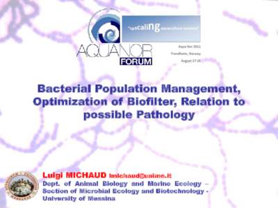 Bacterial Population Management, Optimization of Biofilter, Relation to possible Pathology Luigi MICHAUD