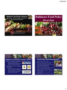 [removed]Baltimore Food Policy Initiative: A Catalyst to Address Health, Economic and Environmental Disparities
