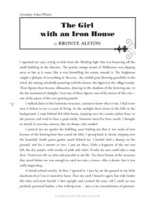 Secondary School Winner  The Girl with an Iron House by bronte alston
