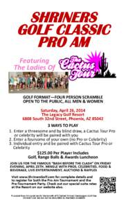 SHRINERS GOLF CLASSIC PRO AM Featuring The Ladies Of