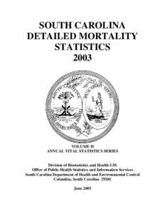 SOUTH CAROLINA DETAILED MORTALITY STATISTICS[removed]VOLUME II