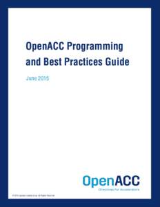 Computing / Computer programming / Software engineering / Parallel computing / Application programming interfaces / Fortran / GPGPU / Cross-platform software / OpenACC / Standard Performance Evaluation Corporation / OpenCL / OpenMP