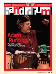 Adam Rudolph Interview Page 104 Gon Bops Alex Acuña Congas And Bongos Reviewed Page 112