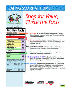 EATING SMART AT HOME  Shop for Value, Check the Facts Macaroni and Cheese