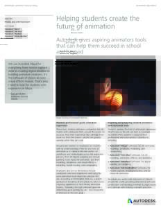 Autodesk customer success story  INDUSTRY Media and entertainment SOFTWARE