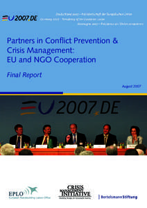 Partners in Conﬂict Prevention & Crisis Management: EU and NGO Cooperation Final Report August 2007