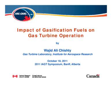 Impact of Gasification Fuels on Gas Turbine Operation p by  Wajid Ali Chishty