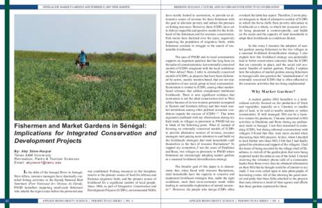 SÉNÉGALESE MARKET GARDENS AND FISHERIES | ABY SÈNE-HARPER  BRIDGING ECOLOGY, CULTURE, AND GOVERNANCE FOR EFFECTIVE CONSERVATION have mostly looked to ecotourism, to provide an alternative source of revenue for these f