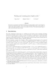 Finding and counting given length cycles ∗ Noga Alon †  Raphael Yuster