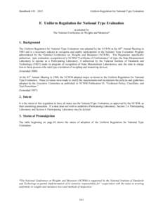 Handbook 130 – 2015  Uniform Regulation for National Type Evaluation F. Uniform Regulation for National Type Evaluation as adopted by