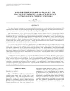 Current Research[removed]Newfoundland and Labrador Department of Natural Resources Geological Survey, Report 13-1, pages[removed]RARE-EARTH-ELEMENT (REE) BEHAVIOUR IN THE STRANGE LAKE INTRUSION, LABRADOR: RESOURCE ESTIMAT