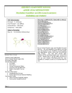 DELISLE COMPOSITE SCHOOL APRIL 2014 NEWSLETTER Working Together as Life Long Learners