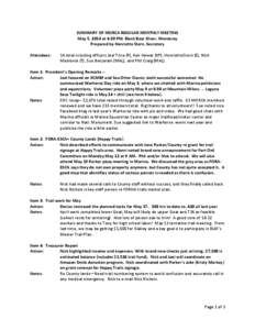 SUMMARY OF MORCA REGULAR MONTHLY MEETING May 5, 2014 at 6:30 PM, Black Bear Diner, Monterey Prepared by Henrietta Stern, Secretary Attendees:  14 total ncluding officers Joel Trice (P), Ken Howat (VP), Henrietta Stern (S