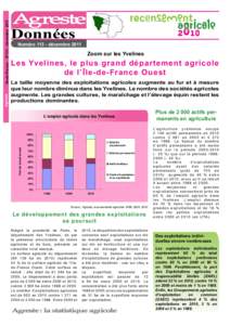 NumérodécembreZoom sur les Yvelines Les Yvelines, le plus grand département agricole de l’Île-de-France Ouest