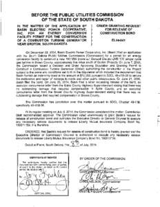 BEFORE THE PUBLIC UTILITIES COMMISSION OF THE STATE OF SOUTH DAKOTA IN THE MATTER OF THE APPLICATION BY BASIN ELECTRIC POWER COOPERATIVE, INC. FOR AN