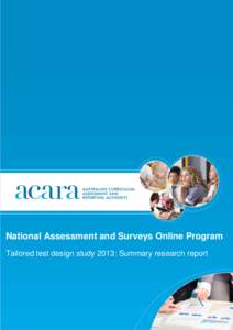 Tailored test design study 2013: Summary research report