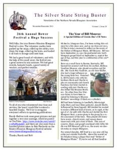 The Silver State String Buster Newsletter of the Northern Nevada Bluegrass Association November/December 2011 26th Annual Bower Festival a Huge Success