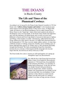 THE DOANS in Bucks County The Life and Times of the Plumstead Cowboys According to an Act passed by the Pennsylvania General Assembly in 1783 the Doans were 