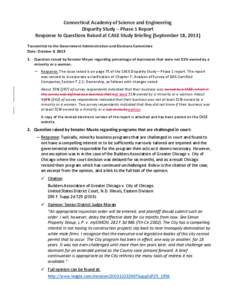 Connecticut Academy of Science and Engineering Disparity Study – Phase 1 Report Response to Questions Raised at CASE Study Briefing (September 18, 2013)