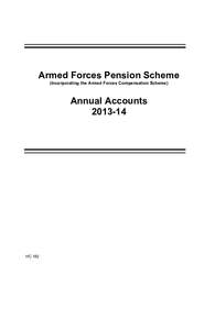 Armed Forces Pension Scheme  Accounts[removed]Incorporating the Armed Forces Compensation Scheme