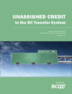 Unassigned Credit in the BC Transfer System