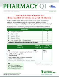 CHADS2 score / Health / Circulatory system / Thrombosis / Transient ischemic attack / Atrial fibrillation / Anticoagulant / Embolism / Cardiology Trials Quick Review / Stroke / Hematology / Medicine