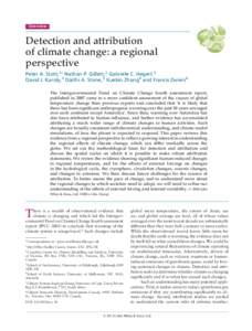 Overview  Detection and attribution of climate change: a regional perspective Peter A. Stott,1∗ Nathan P. Gillett,2 Gabriele C. Hegerl,3