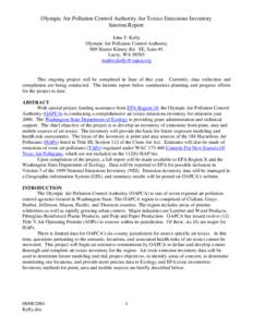 Olympic Air Pollution Control Authority Air Toxics Emissions Inventory Interim Report John T. Kelly Olympic Air Pollution Control Authority 909 Sleater Kinney Rd. SE, Suite #1 Lacey, WA 98503