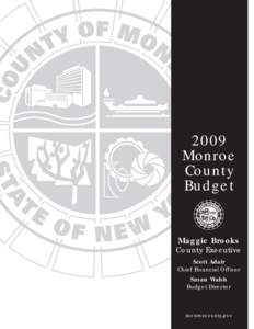 2009 Monroe County Budget  Maggie Brooks