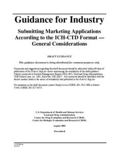 Guidance for Industry  Submitting Marketing Applications According to the ICH-CTD Format —