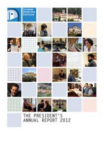 THE PRESIDENT’S ANNUAL REPORT 2012 The President’s Annual Report 2012