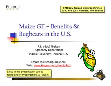 Molecular biology / North Central Association of Colleges and Schools / Genetically modified organism / Maize / Genetically modified maize / Biotechnology / Purdue University / Bugbear / Plant breeding / Biology / Food and drink / Agriculture