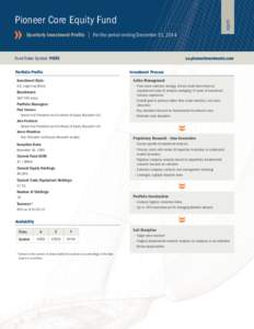 EQUITY  Pioneer Core Equity Fund | For the period ending December 31, 2014 	 Quarterly Investment Profile