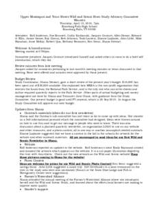 Upper Missisquoi and Trout Rivers Wild and Scenic River Study Advisory Committee Minutes Thursday, April 15, 2010, 7pm Enosburg Falls High School Enosburg Falls, VT 05450