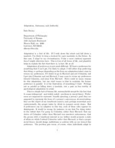 Adaptation, Autonomy, and Authority Dale Dorsey Department of Philosophy University of Kansas 1445 Jayhawk Boulevard Wescoe Hall, rm. 3090