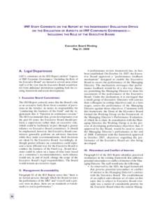 IMF STAFF COMMENTS ON THE REPORT BY THE INDEPENDENT EVALUATION OFFICE ON THE EVALUATION OF ASPECTS OF IMF CORPORATE GOVERNANCE — INCLUDING THE ROLE OF THE EXECUTIVE BOARD Executive Board Meeting May 21, 2008